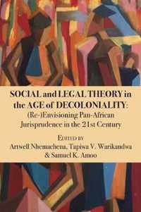 Social and Legal Theory in the Age of Decoloniality