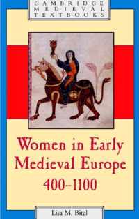 Women In Early Medieval Europe, 400-1100