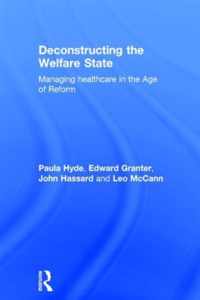 Deconstructing the Welfare State