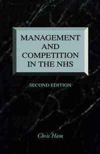 Management and Competition in the NHS