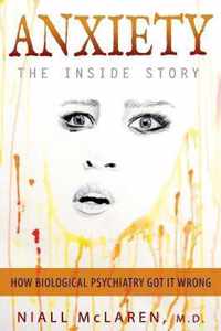 Anxiety - The Inside Story