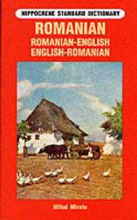 Romanian-English / English-Romanian Standard Dictionary