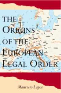 The Origins of the European Legal Order