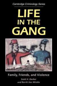 Life in the Gang