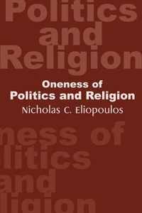 Oneness of Politics and Religion