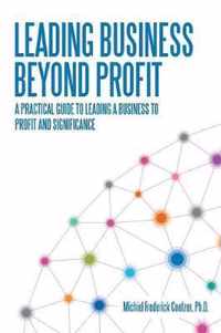 Leading Business Beyond Profit