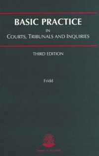 Basic Practice in Courts, Tribunals and Inquiries