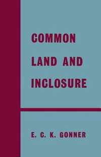 Common Land and Inclosure