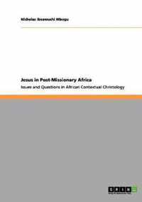 Jesus in Post-Missionary Africa