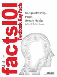 Studyguide for College Physics by Giordano, Nicholas, ISBN 9780840058195