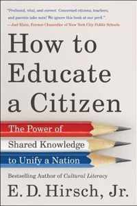 How to Educate a Citizen