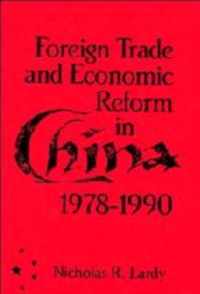 Foreign Trade and Economic Reform in China