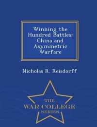 Winning the Hundred Battles