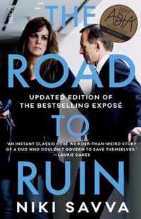 The Road to Ruin