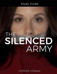 The Silenced Army Study Guide