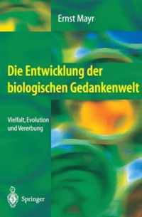 Die Entwicklung Der Biologischen Gedankenwelt