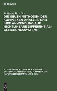 Die neuen Methoden der komplexen Analysis und ihre Anwendung auf nichtlineare Differentialgleichungssysteme