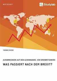 Was passiert nach dem Brexit? Auswirkungen auf den Aussenhandel von Grossbritannien