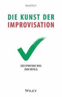 Die Kunst der Improvisation