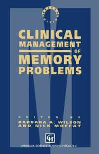 Clinical Management of Memory Problems