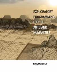 Exploratory Programming for the Arts and Humanities