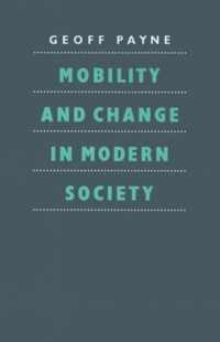 Mobility and Change in Modern Society