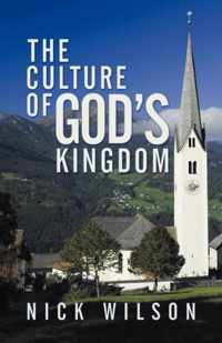 The Culture of God's Kingdom