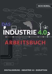 Das Industrie 4.0 Arbeitsbuch