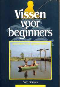 Vissen voor beginners. - Nico de Boer.