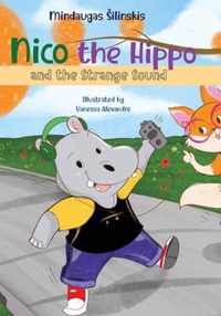 Nico the Hippo and the Strange Sound