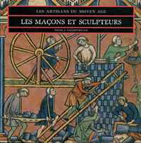 Les maçons et sculpteurs