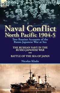 Naval Conflict-North Pacific 1904-5