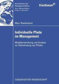 Individuelle Pfade im Management