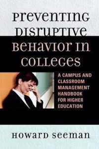 Preventing Disruptive Behavior in Colleges