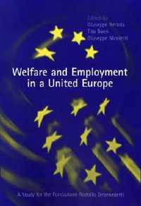 Welfare and Employment in a United Europe