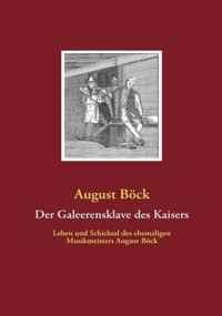 Der Galeerensklave des Kaisers