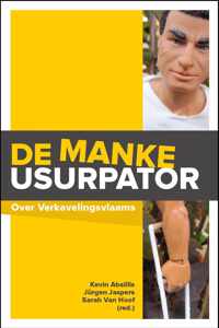 DE MANKE USURPATOR - OVER VERKAVELINGSVLAAMS