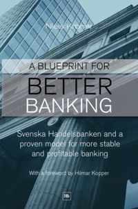 Blueprint For Better Banking