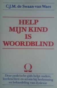 Help, mijn kind is woordblind