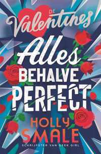 De Valentines 2 -   Allesbehalve perfect