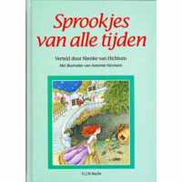 Sprookjes van alle tijden, verteld door Nienke van Hichtum