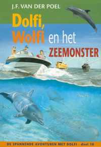 De spannende avonturen met Dolfi 10 - Dolfi, Wolfi en het zeemonster