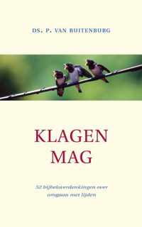 Klagen mag