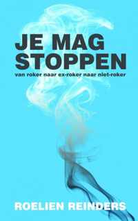 Je mag stoppen - Roelien Reinders - Paperback (9789462549944)