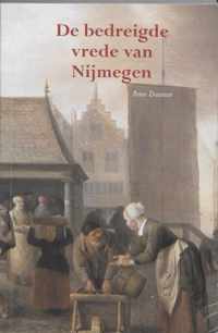 De Bedreigde Vrede Van Nijmegen