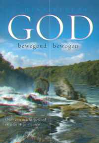 God bewegend bewogen