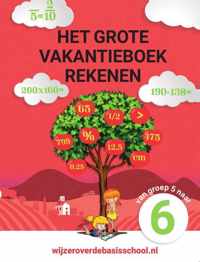 Het Grote Vakantieboek Rekenen - van groep 5 naar groep 6