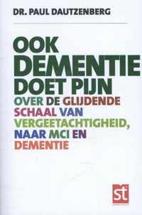 Ook dementie doet pijn