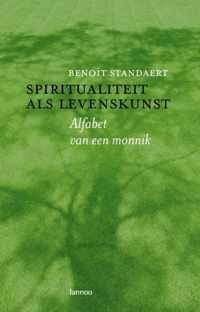 Spiritualiteit Als Levenskunst