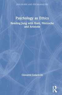 Psychology as Ethics